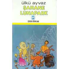 Şahane Lunapark