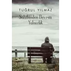 Sahibinden Devren Yalnızlık