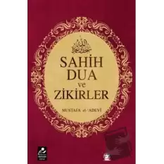 Sahih Dua ve Zikirler