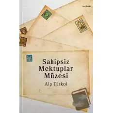 Sahipsiz Mektuplar Müzesi