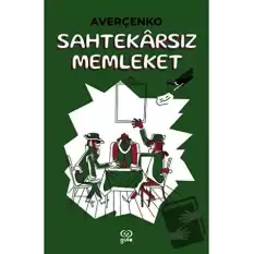 Sahtekarsız Memleket