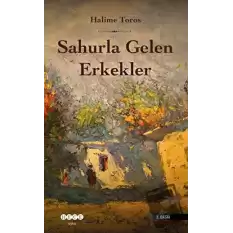 Sahurla Gelen Erkekler