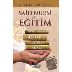 Said Nursi ve Eğitim