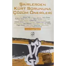 Şairlerden Kürt Sorununa Çözüm Önerileri