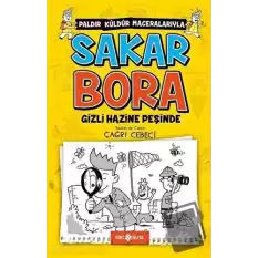 Sakar Bora 2 - Gizli Hazine Peşinde