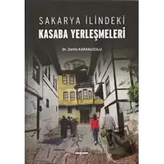 Sakarya İlindeki Kasaba Yerleşmeleri