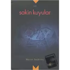 Sakin Kuyular