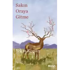 Sakın Oraya Gitme