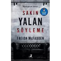 Sakın Yalan Söyleme