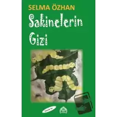 Sakinelerin Gizi