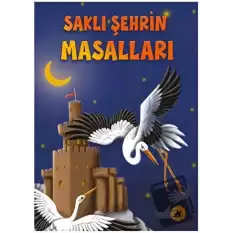 Saklı Şehrin Masalları