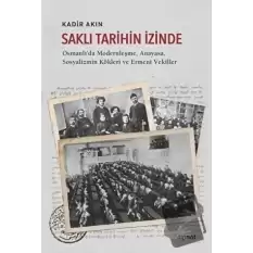 Saklı Tarihin İzinde