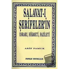 Salavat-ı Şerifeler’in Esrarı, Hikmeti, Fazileti (Dua-038)