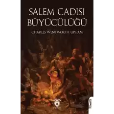 Salem Cadısı - Büyücülüğü