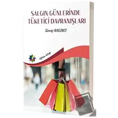 Salgın Günlerinde Tüketici Davranışları