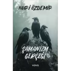 Şamanizm Gerçeği