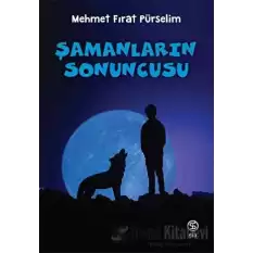 Şamanların Sonuncusu