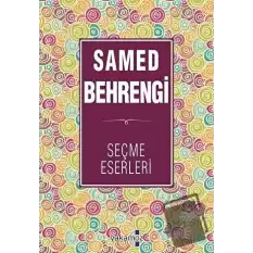 Samed Behrengi Seçme Eserleri