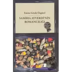 Samiha Ayverdi’nin Romancılığı