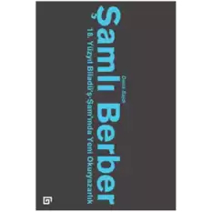 Şamlı Berber: 18. Yüzyıl Biladü’ş-Şam’ında Yeni Okuryazarlık
