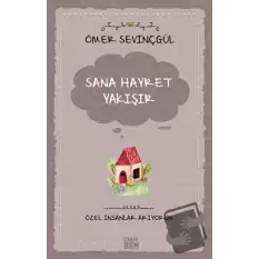 Sana Hayret Yakışır - Özel İnsanlar Arıyorum