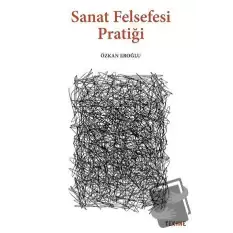 Sanat Felsefesi Pratiği