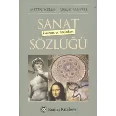 Sanat Kavram ve Terimleri Sözlüğü