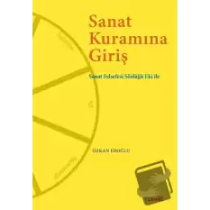 Sanat Kuramına Giriş