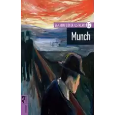 Sanatın Büyük Ustaları 17 Munch