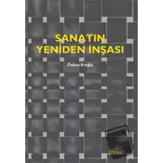 Sanatın Yeniden İnşası