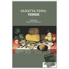 Sanatta Tema: Yemek