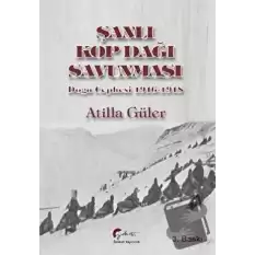 Şanlı Kop Dağı Savunması