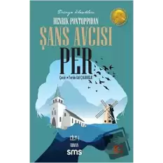 Şans Avcısı Per (1. Cilt)