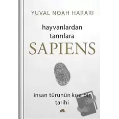 Sapiens: Hayvanlardan Tanrılara (Ciltli)