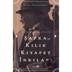 Şapka ve Kılık Kıyafet İnkılabı