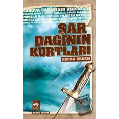 Şar Dağı’nın Kurtları