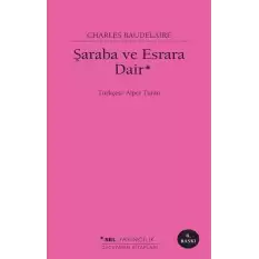 Şaraba ve Esrara Dair