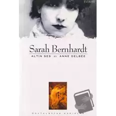 Sarah Bernhardt Altın Ses