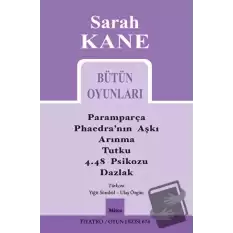 Sarah Kane Bütün Oyunları