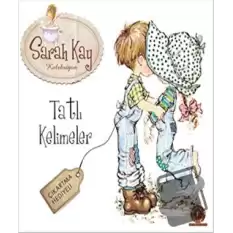 Sarah Kay Koleksiyon - Tatlı Kelimeler