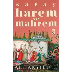 Saray Harem ve Mahrem