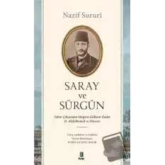 Saray ve Sürgün