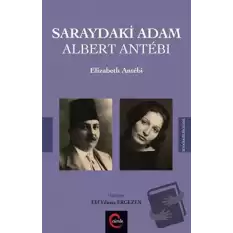 Saraydaki Adam Albert Antebi