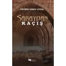 Saraydan Kaçış