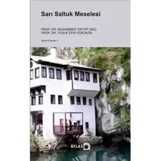 Sarı Saltuk Meselesi