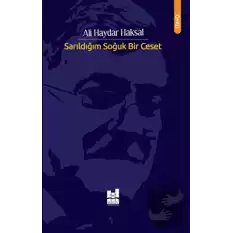 Sarıldığım Soğuk Bir Ceset