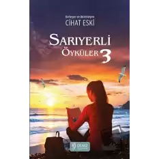 Sarıyerli Öyküler -3