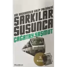 Şarkılar Susunca