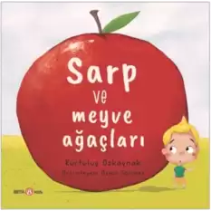 Sarp ve Meyve Ağaçları