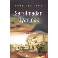 Sarsılmadan Uyanmak